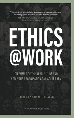 Kris Østergaard - Ethics at Work, Inbunden