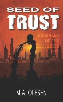 Seed of Trust 1