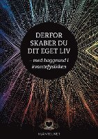 bokomslag Derfor skaber du dit eget liv