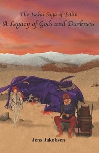 bokomslag Legacy of Gods and Darkness