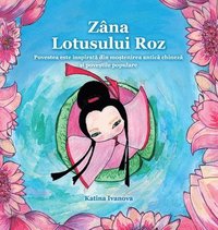 bokomslag Zâna Lotusului Roz