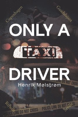 Only a Taxi Driver 1