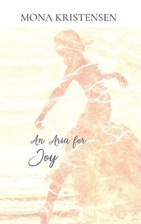 bokomslag Aria for Joy