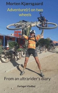 bokomslag Adventure(r) on two wheels
