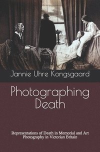bokomslag Photographing Death