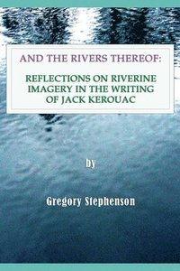 bokomslag And the Rivers Thereof