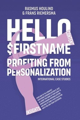 Rasmus Houlind, Frans Riemersma - Hello $FirstName, Häftad