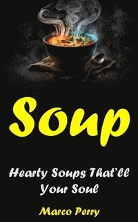 bokomslag Soups