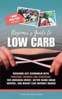 bokomslag Beginner's Guide to Low Carb