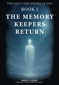 bokomslag The Memory Keepers Return