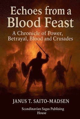 bokomslag Echoes from a Blood Feast