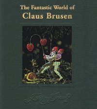 bokomslag Fantastic World of Claus Brusen