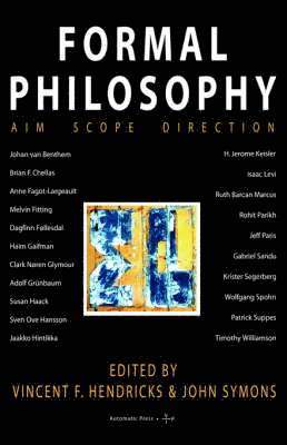 F. Hendricks, Vincent, John Symons - Formal Philosophy, Häftad
