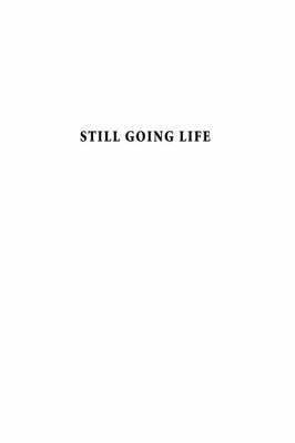 Still Going Life, Inbunden