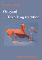 bokomslag Origami - Teknik og tradition