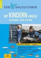 bokomslag Angelführer 'Mit Kindern angeln an Nord- und Ostsee'