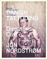 bokomslag Danish tattooing - directors cut