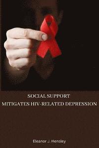 bokomslag Social support mitigates HIV-related depression
