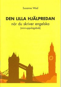 bokomslag Den lilla hjälpredan : när du skriver engelska (mini-uppslagsbok)