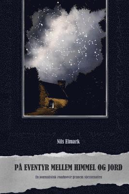 Nils Elmark - På eventyr mellem himmel og jord, Häftad