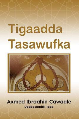 Tigaadda Tasawufka 1
