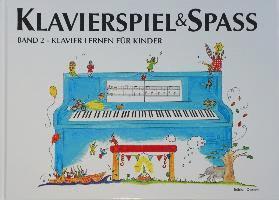 bokomslag Klavierspiel & Spaß. Band 02