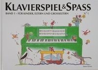 bokomslag Klavierspiel & Spaß 01: Für Kinder, Eltern und Großeltern