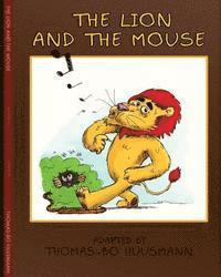 The Lion and The Mouse 1