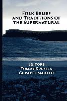Giuseppe Maiello, Tommy Kuusela - Folk Belief and Traditions of the Supernatural, Häftad