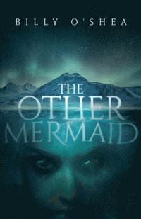 bokomslag The Other Mermaid