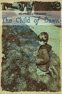 The Child of Dawn 1