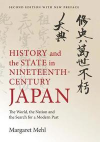 bokomslag History and the State in Nineteenth-Century Japan
