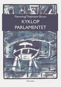 bokomslag Kyklop parlamentet