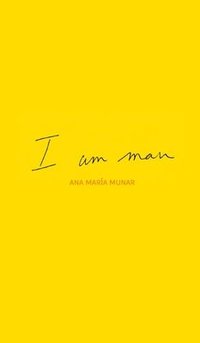 bokomslag I Am Man