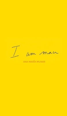 I Am Man 1