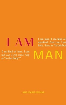 I Am Man 1