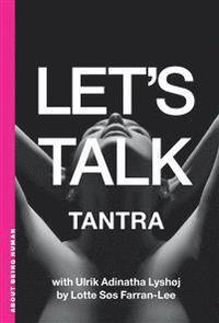 bokomslag The Let's Talk Tantra