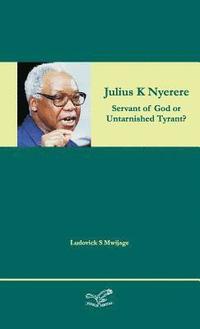 bokomslag Julius K Nyerere