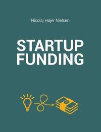 bokomslag The Startup Funding Book