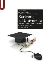 bokomslag Scrivere all'Università. Manuale pratico con esercizi e antologia di testi