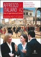 Maurizio Trifone, Antonella Filippone, Andreina Sgaglione - Affresco italiano A2. Corso di lingua italiana per stranieri. Quaderno per lo studente, Häftad
