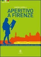 Sandro Cappelli - Aperitivo a Firenze, Häftad