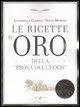 Le ricette d'oro della prova del cuoco