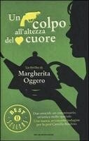 Margherita Oggero - Un colpo all'altezza del cuore, Häftad