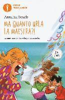 Ma quanto urla la maestra?