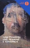 Uno, nessuno e centomila