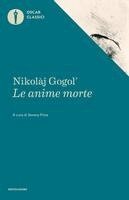 Nikolaj Gogol', Serena Prina - Le anime morte, Häftad