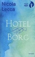 Nicola Lecca - Hotel Borg, Häftad
