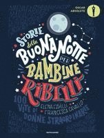 Storie della buonanotte per bambine ribelli. 1