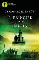 Carlos Ruiz Zafón - Il principe della nebbia, Häftad